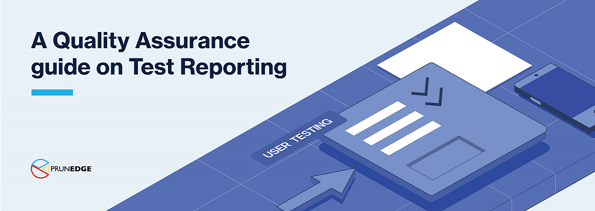 A Quality Assurance Guide on Test Reporting