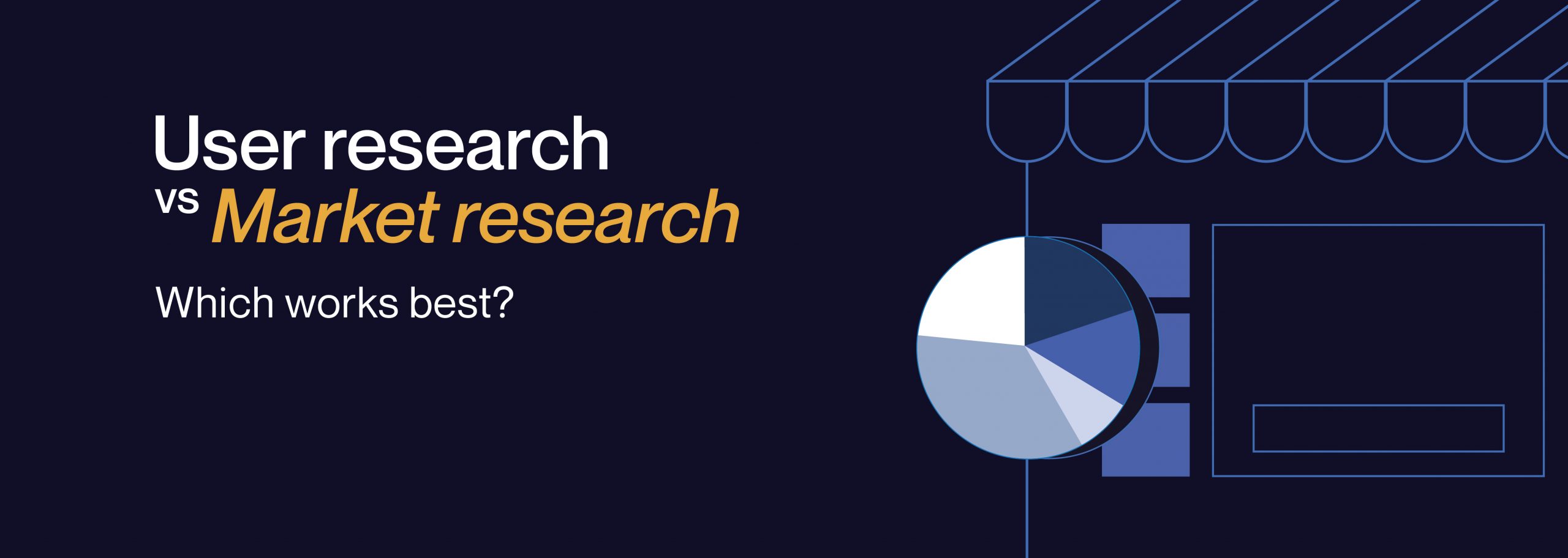 User research VS Market research, which works best for You?  